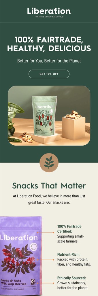 A Liberation Foods email designed by Engage Commerce, a deep green hero over the fairtrade snack range