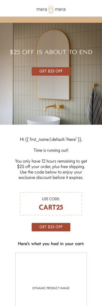 A Mera Mera abandoned checkout email designed by Engage Commerce, an arched brass mirror over a basin above the cart code