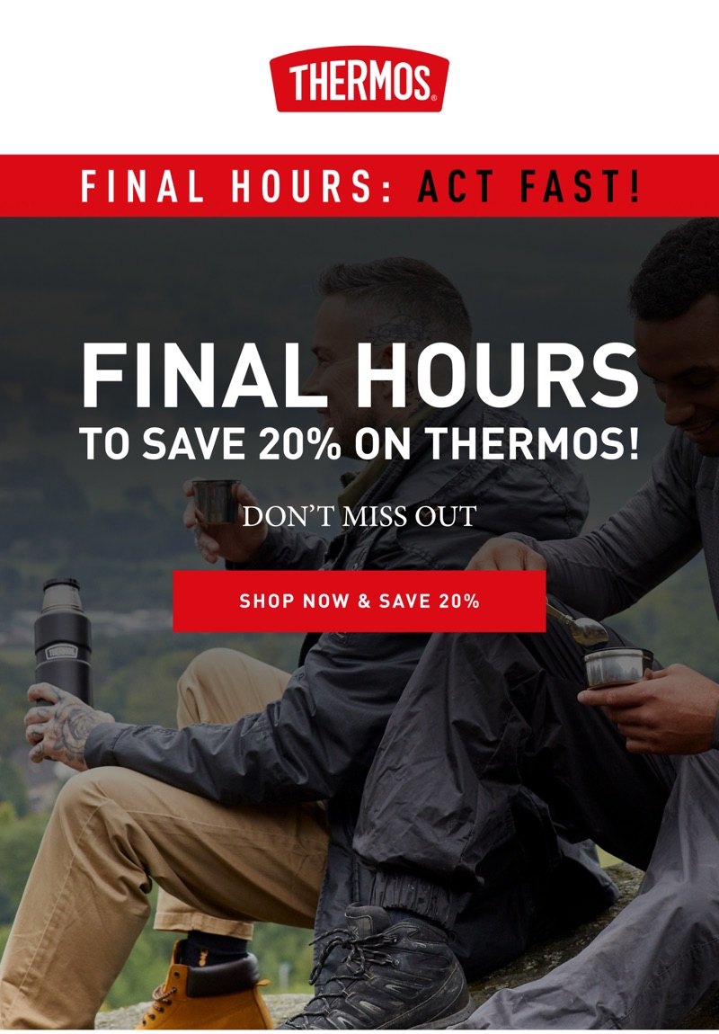 The top of a Thermos email with a red banner reading final hours, act fast, and a headline about the last hours of the Thermos sale over a photo of two walkers drinking from a flask